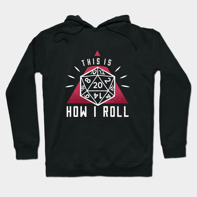 How i roll quote Hoodie by LR_Collections